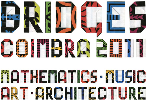 Bridges Coimbra: Mathematics, Music, Art, Culture